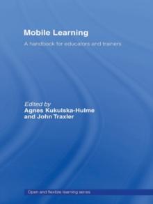 Mobile Learning : A Handbook for Educators and Trainers