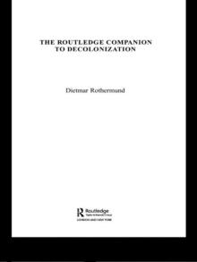 The Routledge Companion to Decolonization