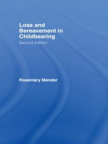 Loss and Bereavement in Childbearing