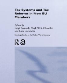 Tax Systems and Tax Reforms in New EU Member States