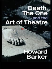 Death, The One and the Art of Theatre