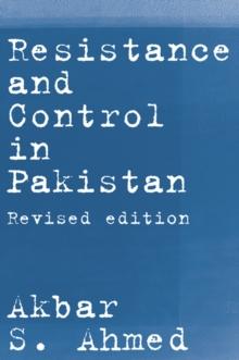 Resistance and Control in Pakistan