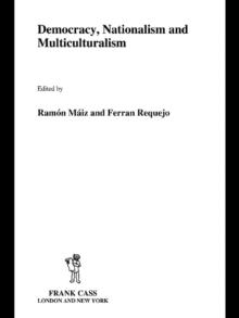 Democracy, Nationalism and Multiculturalism