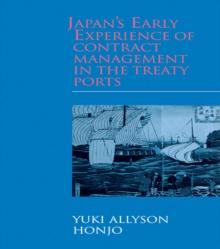 Japan's Early Experience of Contract Management in the Treaty Ports