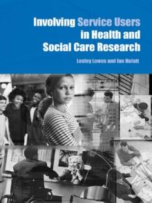 Involving Service Users in Health and Social Care Research