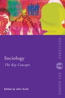 Sociology: The Key Concepts