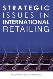 Strategic Issues in International Retailing