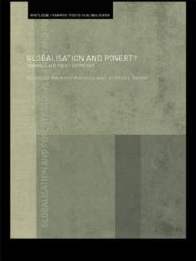 Globalisation and Poverty : Channels and Policy Responses