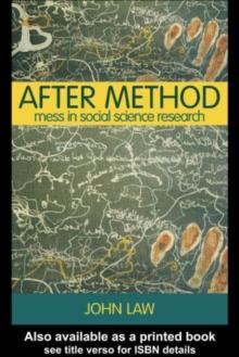 After Method : Mess in Social Science Research