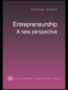 Entrepreneurship : A New Perspective