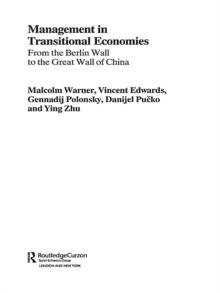 Management in Transitional Economies : From the Berlin Wall to the Great Wall of China