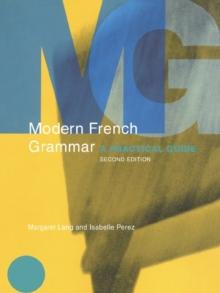 Modern French Grammar : A Practical Guide