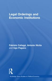 Legal Orderings and Economic Institutions