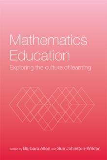 Mathematics Education : Exploring the Culture of Learning