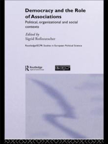 Democracy and the Role of Associations : Political, Strutural and Social Contexts