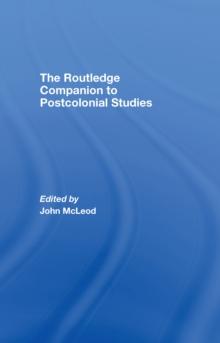 The Routledge Companion To Postcolonial Studies