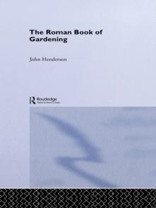 The Roman Book of Gardening