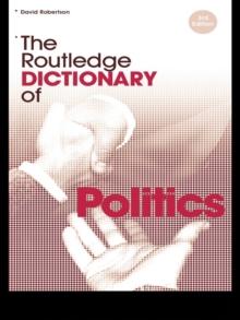 The Routledge Dictionary of Politics