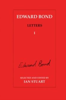 Edward Bond Letters: Volume 5