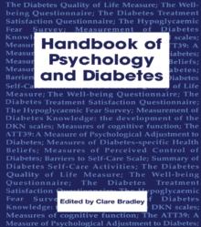 Handbook of Psychology and Diabetes : A Guide to Psychological Measurement in Diabetes Research and Practice