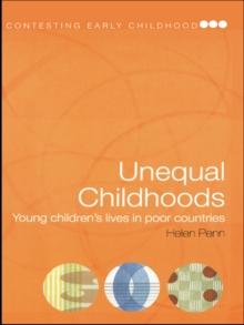 Unequal Childhoods : Young Children's Lives in Poor Countries