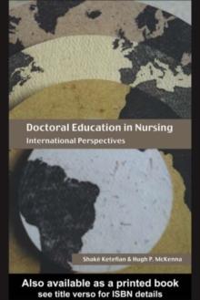 Doctoral Education in Nursing : International Perspectives