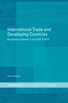 International Trade and Developing Countries : Bargaining Coalitions in GATT and WTO