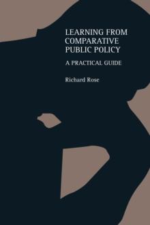 Learning From Comparative Public Policy : A Practical Guide