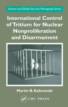 International Control of Tritium for Nuclear Nonproliferation and Disarmament