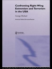 Confronting Right Wing Extremism and Terrorism in the USA