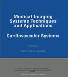 Medical Imaging Systems Techniques and Applications : Cardiovascular Systems