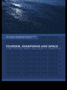 Tourism, Diasporas and Space