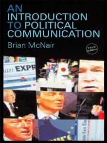 An Introduction to Political Communication