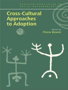 Cross-Cultural Approaches to Adoption