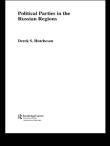 Political Parties in the Russian Regions