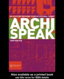 Archispeak : An Illustrated Guide to Architectural Terms