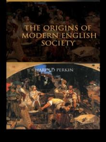 The Origins of Modern English Society