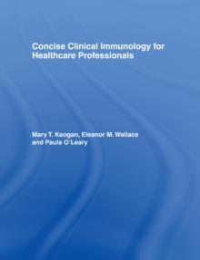 Concise Clinical Immunology for Healthcare Professionals