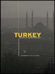 Turkey : Challenges of Continuity and Change