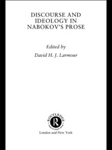 Discourse and Ideology in Nabokov's Prose