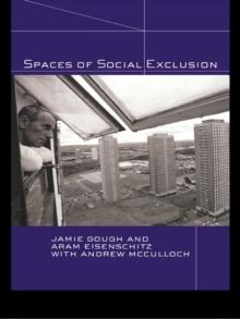 Spaces of Social Exclusion