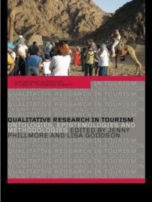 Qualitative Research in Tourism : Ontologies, Epistemologies and Methodologies