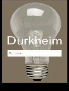 Suicide : A Study in Sociology