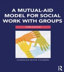 A Mutual-Aid Model for Social Work with Groups