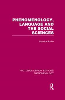 Phenomenology, Language and the Social Sciences