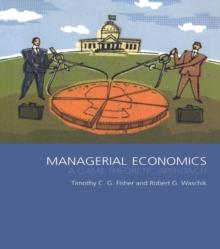 Managerial Economics : A Game Theoretic Approach