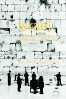 Israel : Challenges to Identity, Democracy and the State