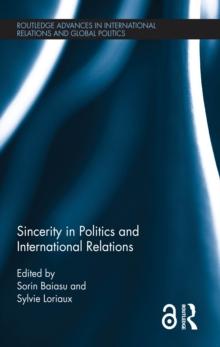 Sincerity in Politics and International Relations