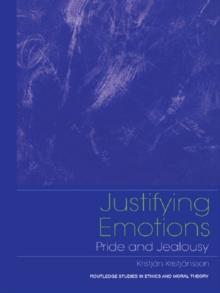 Justifying Emotions : Pride and Jealousy