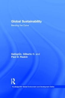 Global Sustainability : Bending the Curve